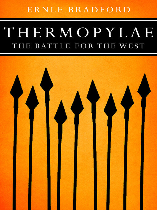 Title details for Thermopylae by Ernle Bradford - Available